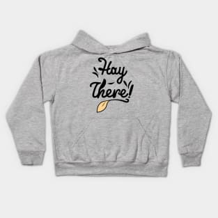 Hay There Farming Country Yeehaw - Cowgirl Cowboy Funny Kids Hoodie